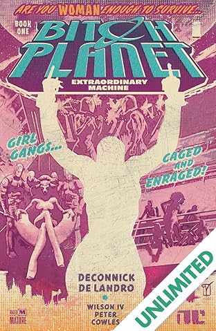 Bitch Planet Vol. 1: Extraordinary Machine